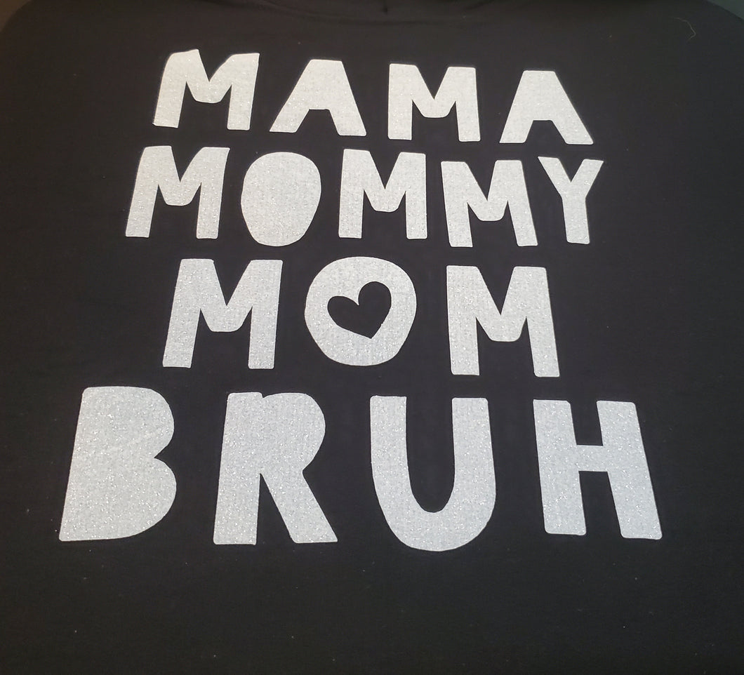 Mama Mommy Mom BRUH