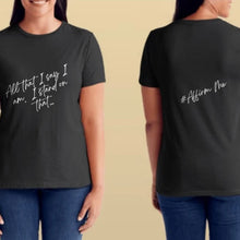 Load image into Gallery viewer, &quot;Affirm Me&quot; tee-shirt
